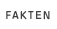 Fakten